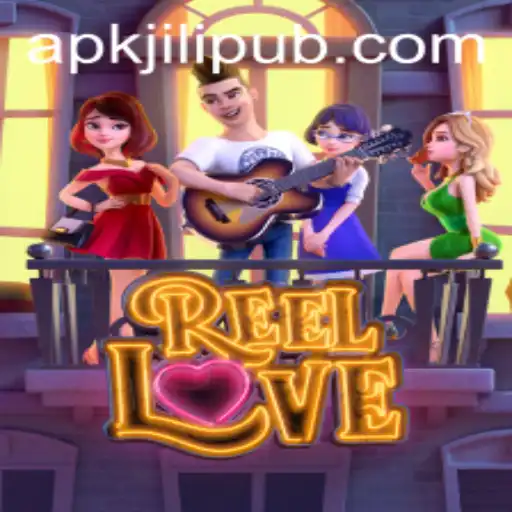 ReelLove: An Engaging Journey Through Jilipub's Newest Game